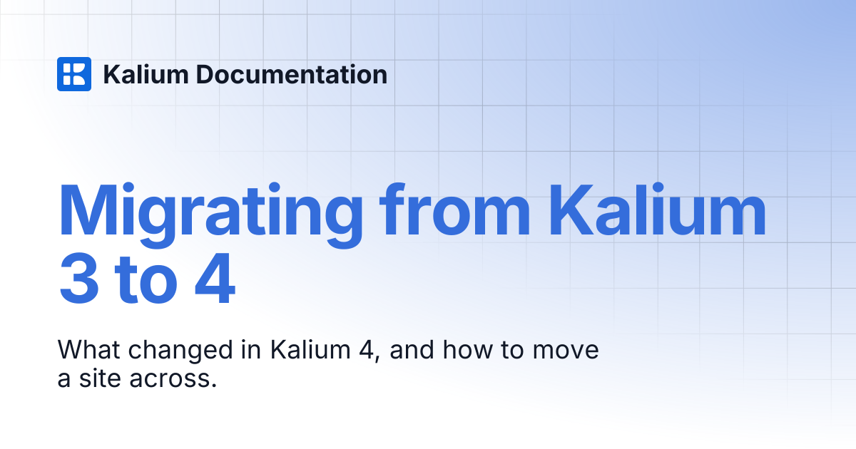 Migrating from Kalium 3 to 4 | Kalium Documentation