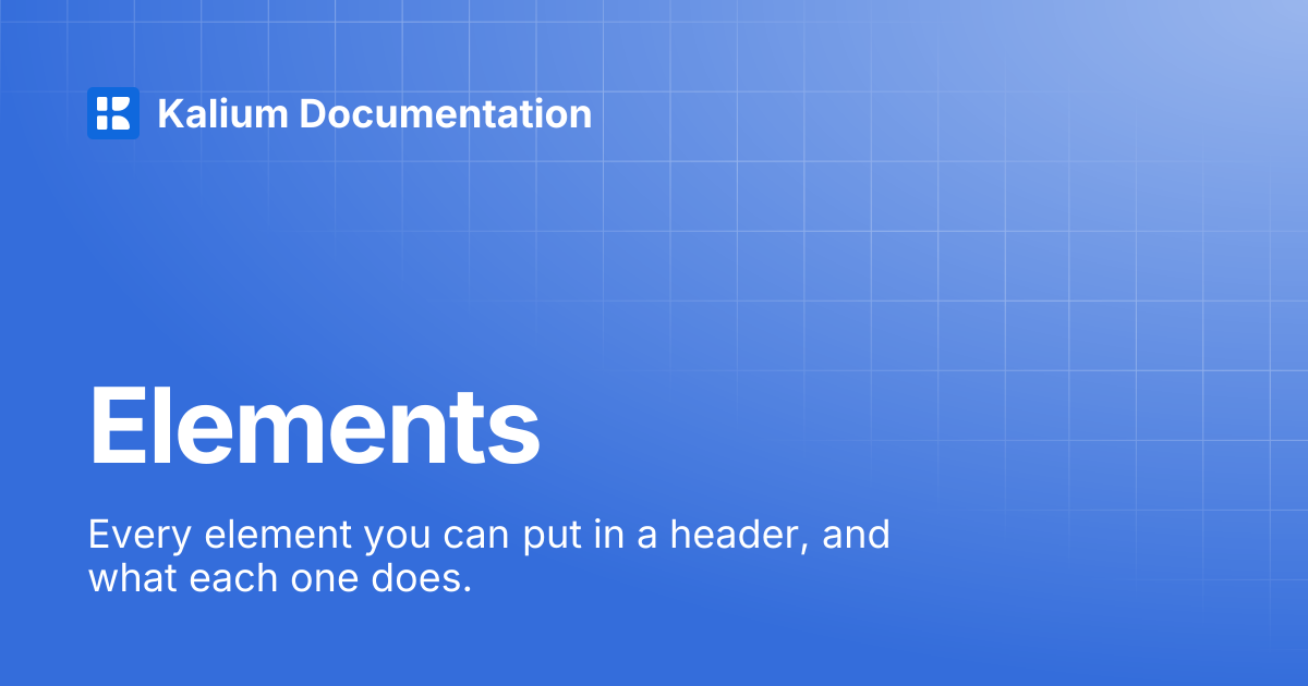 Elements | Kalium Documentation